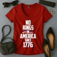 No Kings In America Since 1776 Women's V-Neck T-Shirt thumb 2
