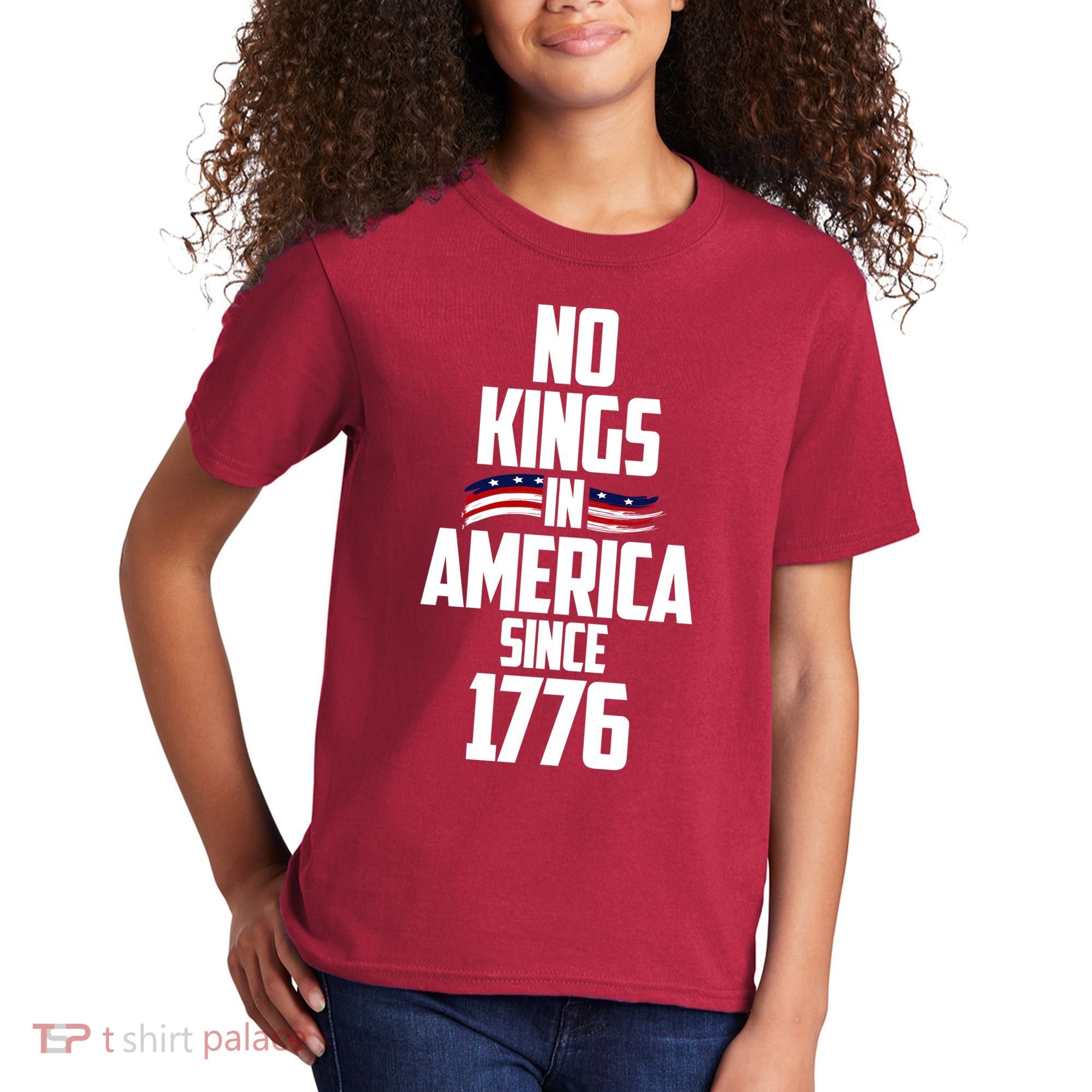 No Kings In America Since 1776 Kids T-Shirt