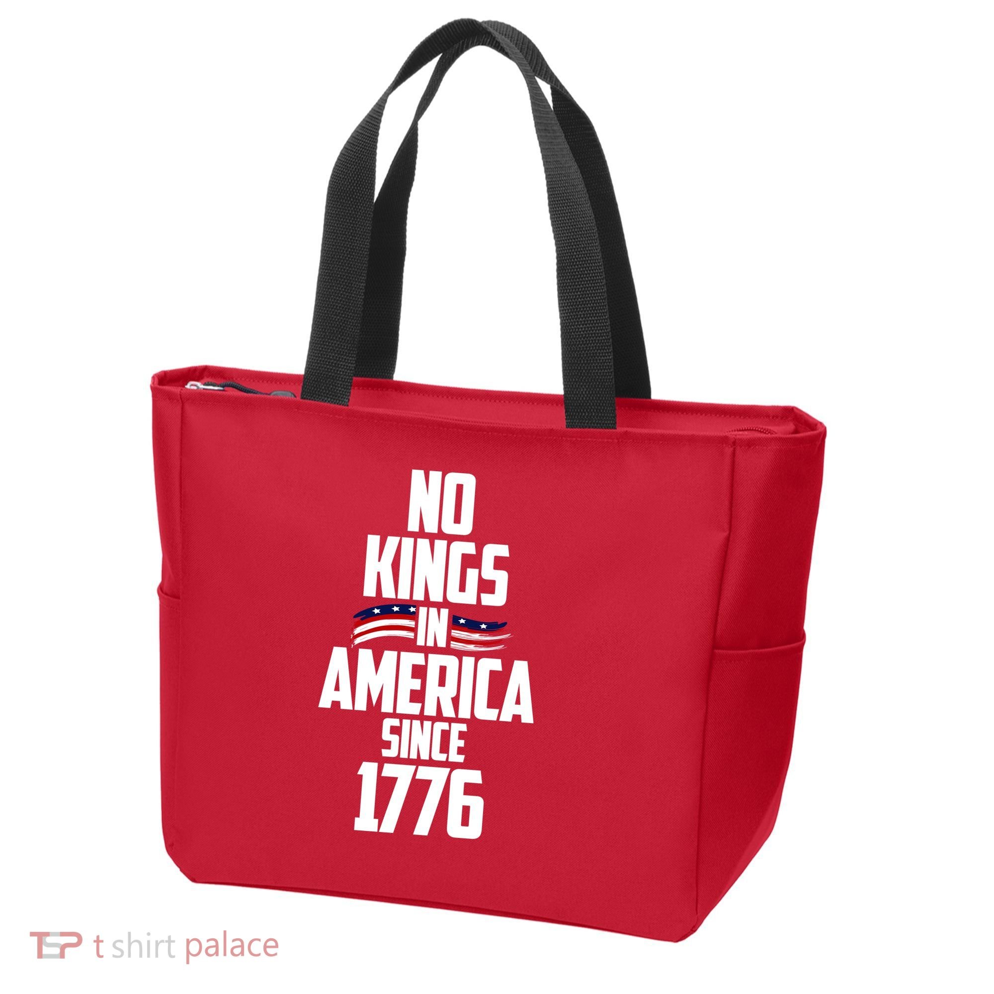No Kings In America Since 1776 Tote Bag