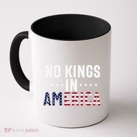 No Kings In America Flag Protest Save Democracy Coffee Mug thumb 0
