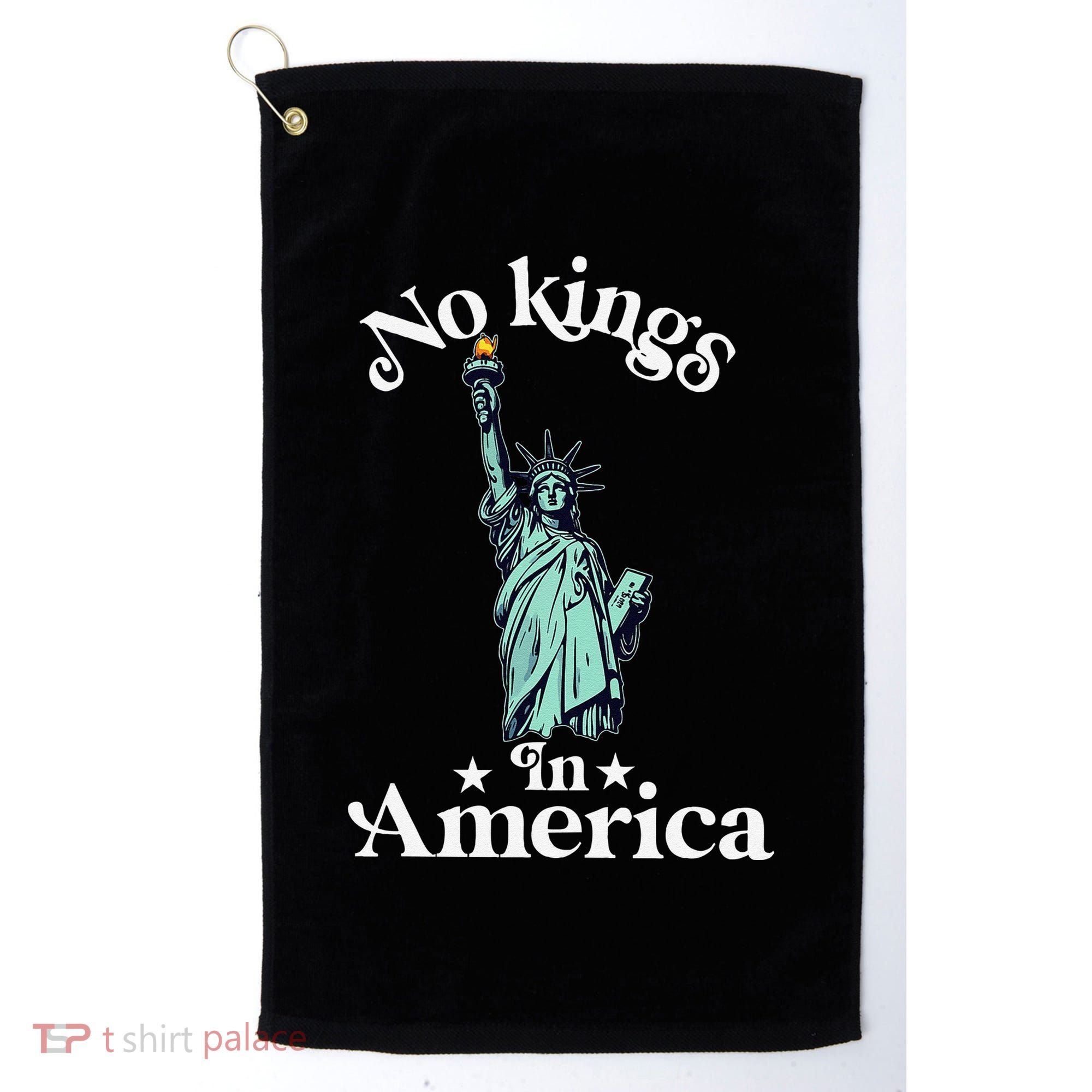 No Kings In America Flag Protest Save Democracy Golf Towel