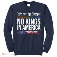 No Kings In America We The People Political Protest Sweatshirt thumb 0