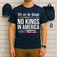 No Kings In America We The People Political Protest T-Shirt thumb 6