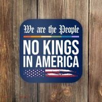 No Kings In America We The People Political Protest Coaster thumb 0
