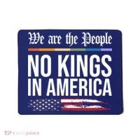No Kings In America We The People Political Protest Mousepad thumb 0