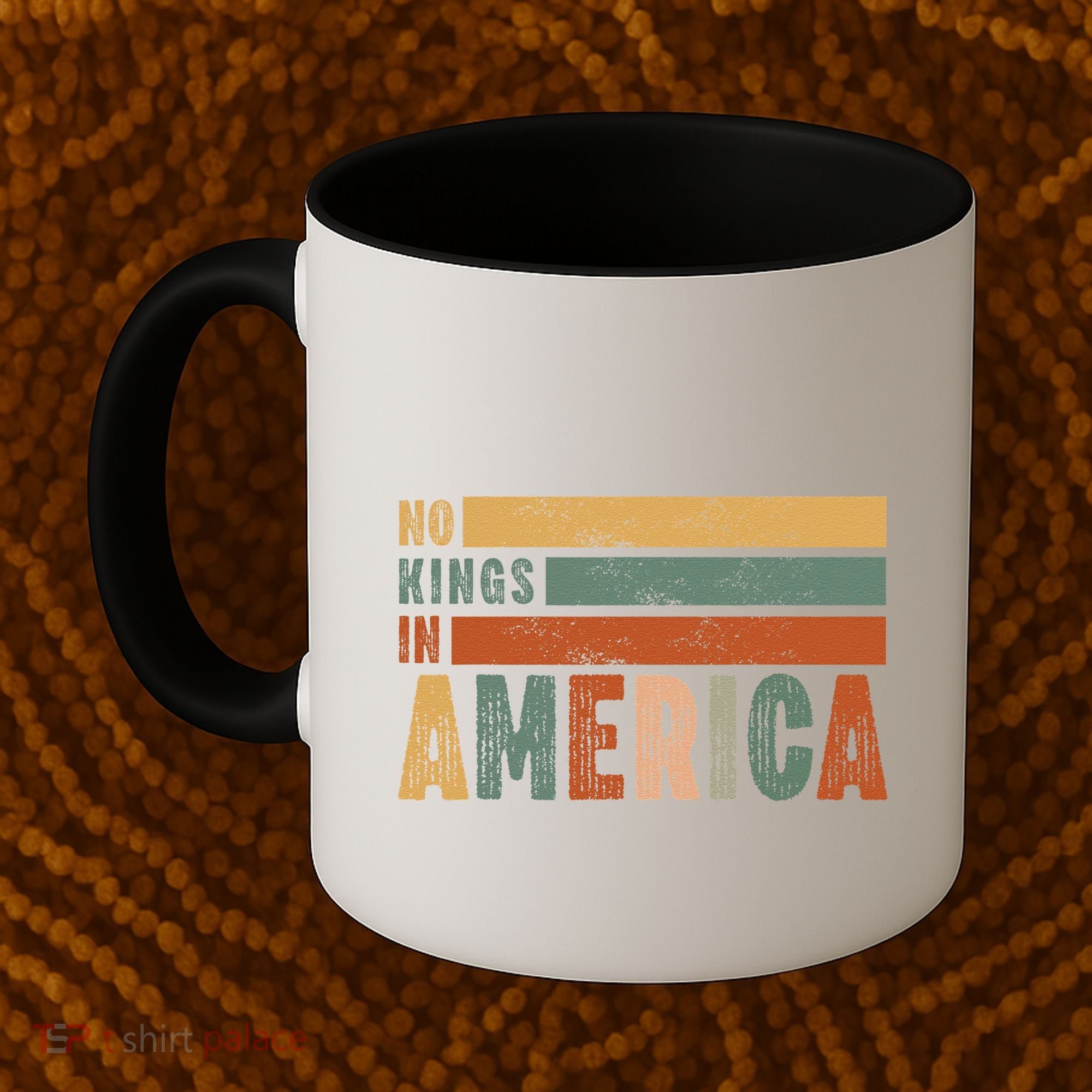 No Kings In America Flag Protest Save Democracy Coffee Mug