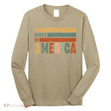 No Kings In America Flag Protest Save Democracy Long Sleeve Shirt