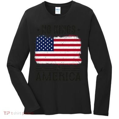 No Kings In America Flag Protest Save Democracy Women's Long Sleeve Shirt