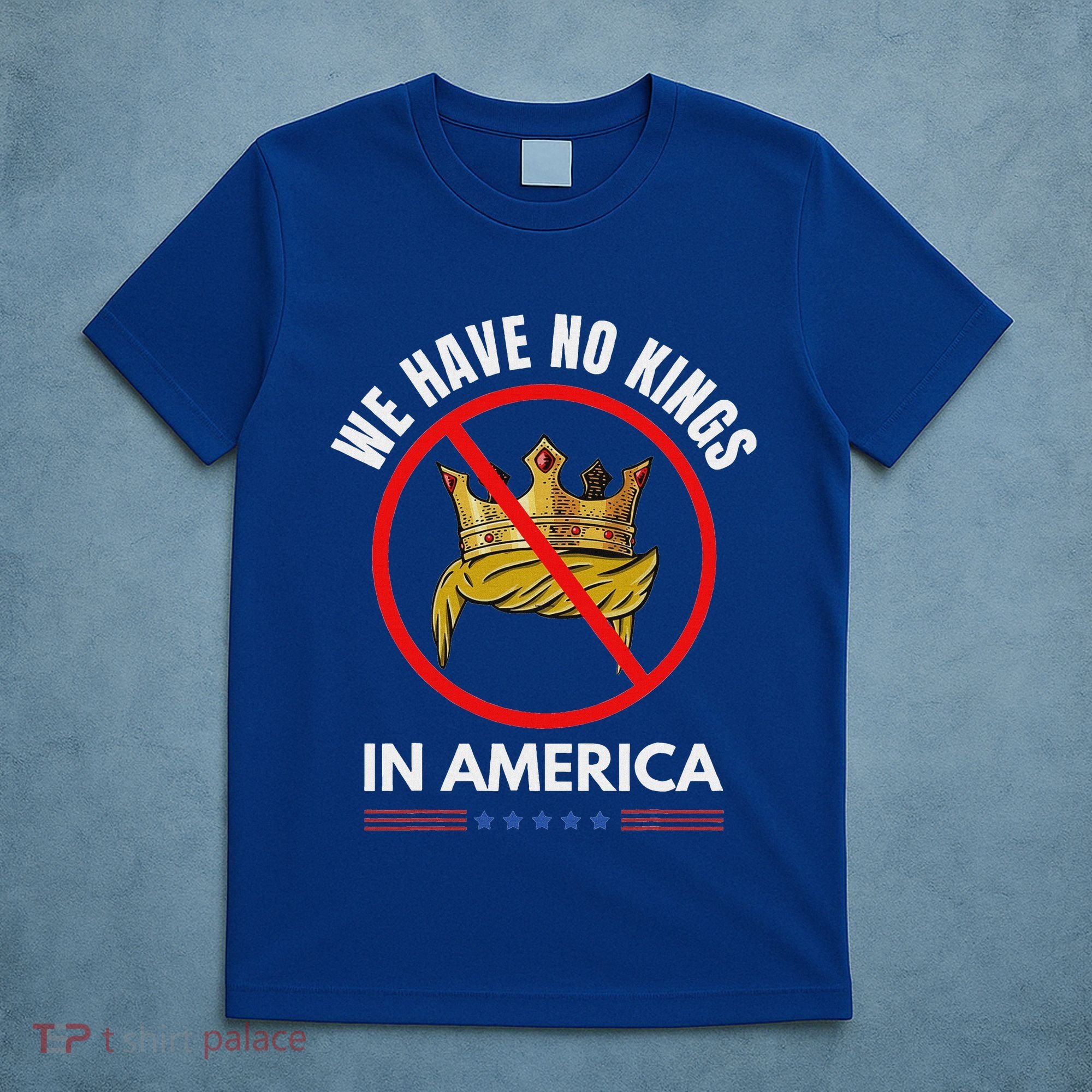 No Kings In America T-Shirt