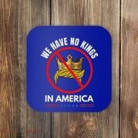 No Kings In America Coaster thumb 0