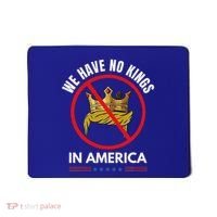 No Kings In America Mousepad thumb 0