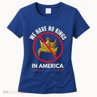 No Kings In America Women's T-Shirt thumb 0