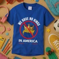 No Kings In America Kids T-Shirt thumb 3