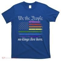No Kings Live Here We The People Political T-Shirt thumb 0
