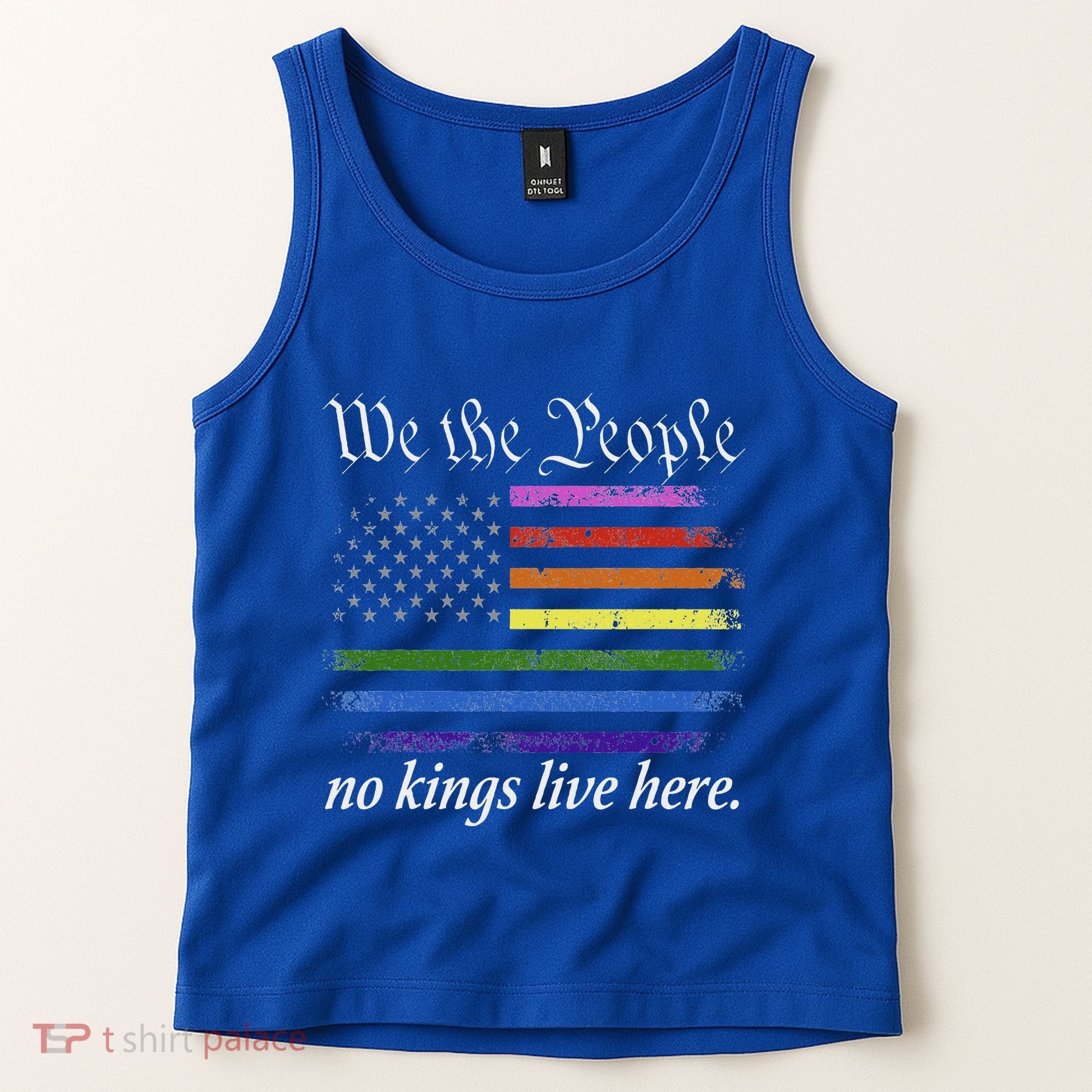 No Kings Live Here We The People Political Tank Top