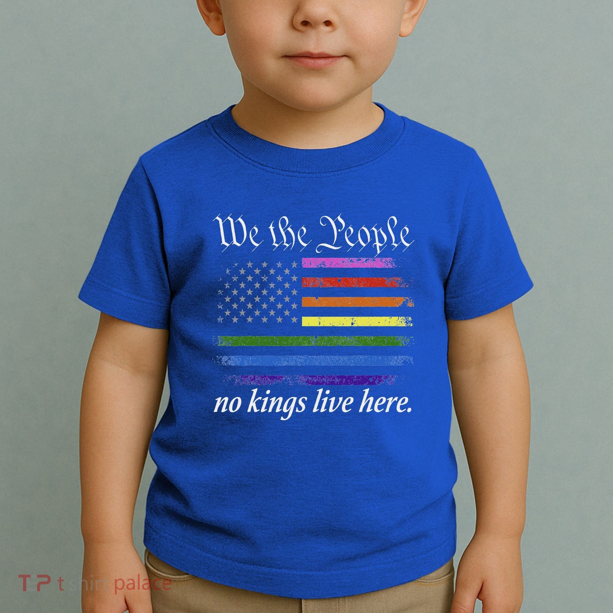 No Kings Live Here We The People Political Toddler T-Shirt