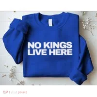 No Kings Live Here Sweatshirt thumb 2