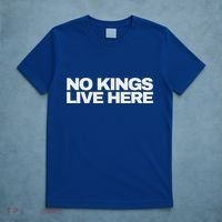 No Kings Live Here T-Shirt thumb 5