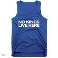 No Kings Live Here Tank Top thumb 0