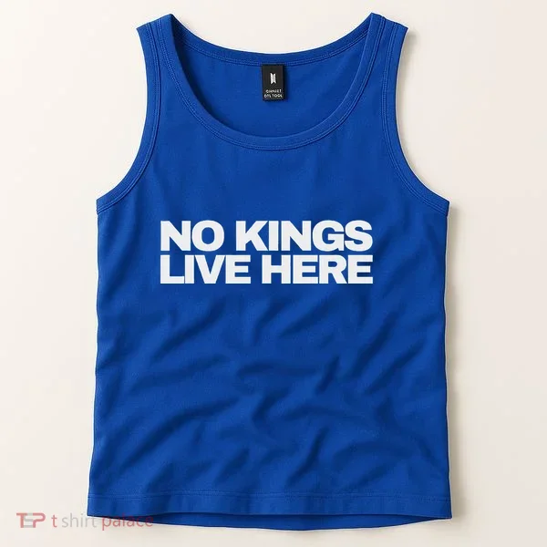 No Kings Live Here Tank Top