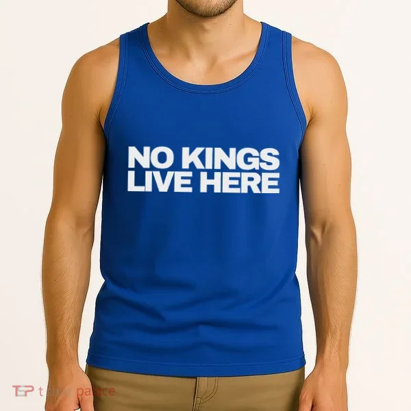 No Kings Live Here Tank Top