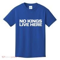 No Kings Live Here Kids T-Shirt thumb 0