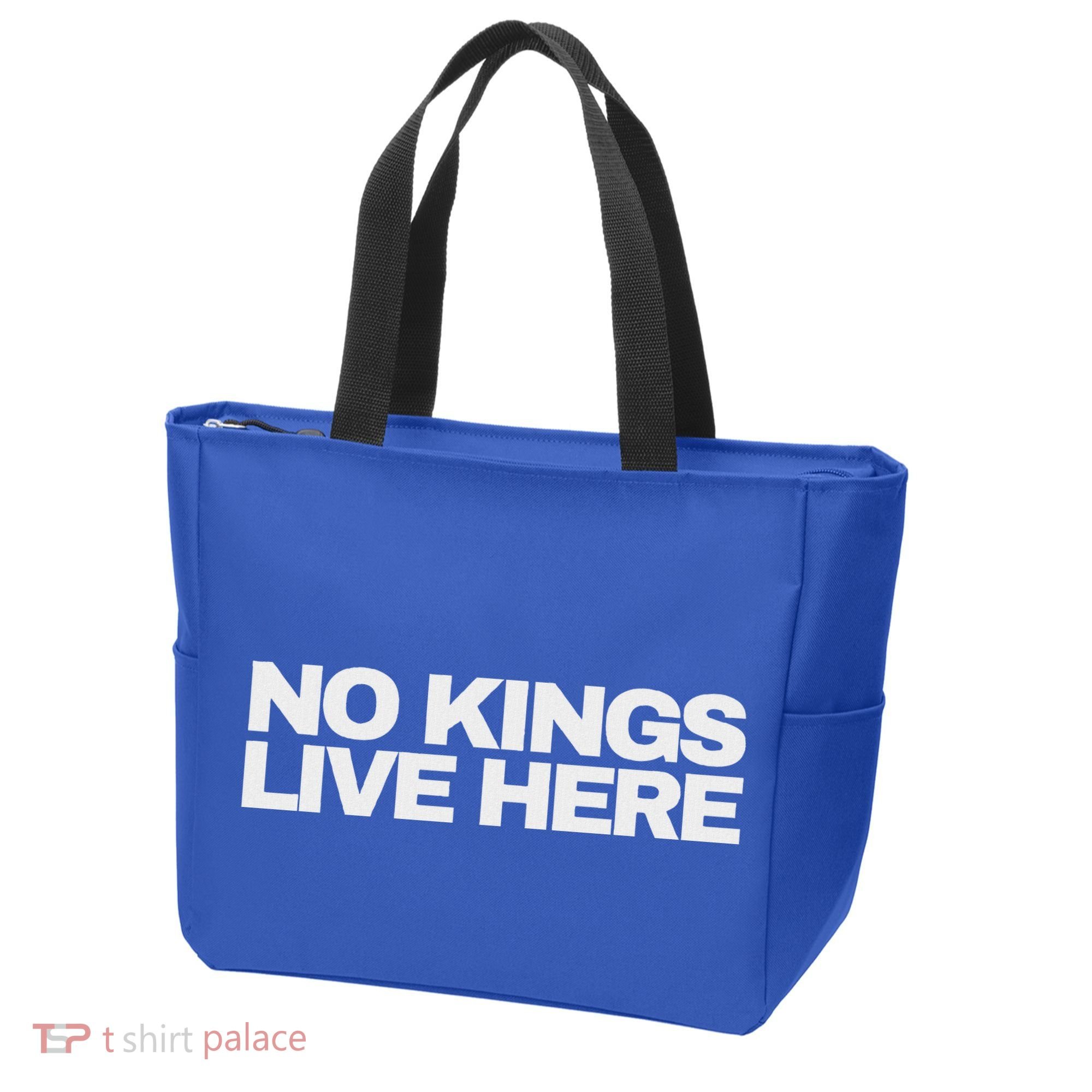 No Kings Live Here Tote Bag