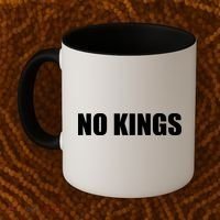 NO KINGS Coffee Mug thumb 2