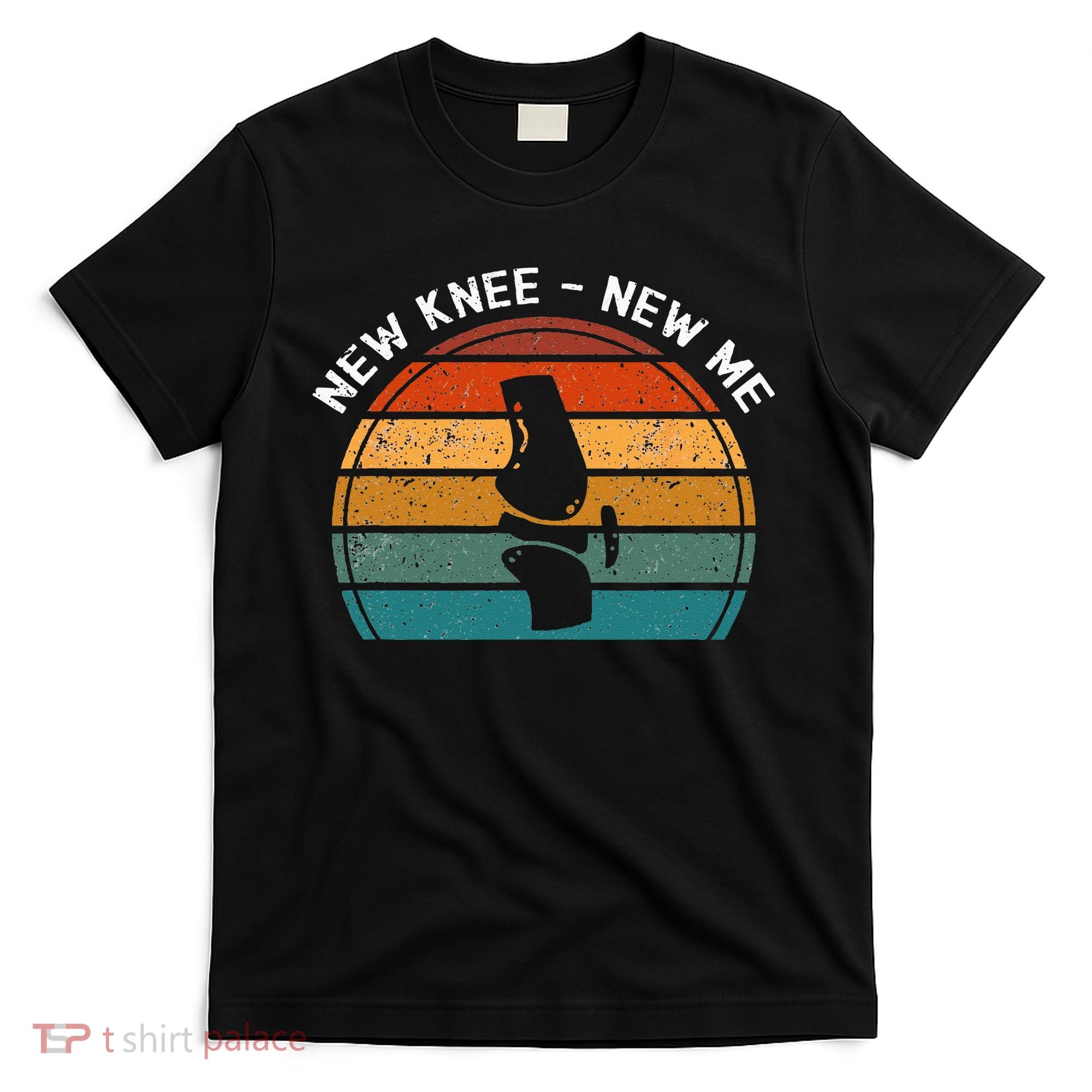 New Knee New Me Knee Surgery Knee Replacement T-Shirt