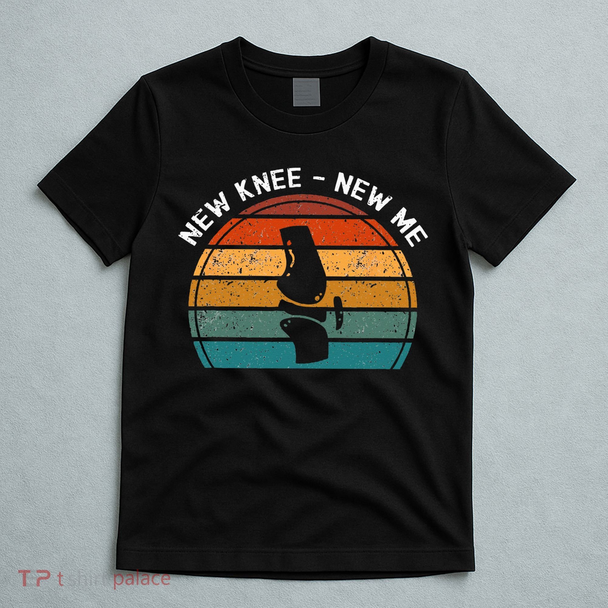 New Knee New Me Knee Surgery Knee Replacement T-Shirt