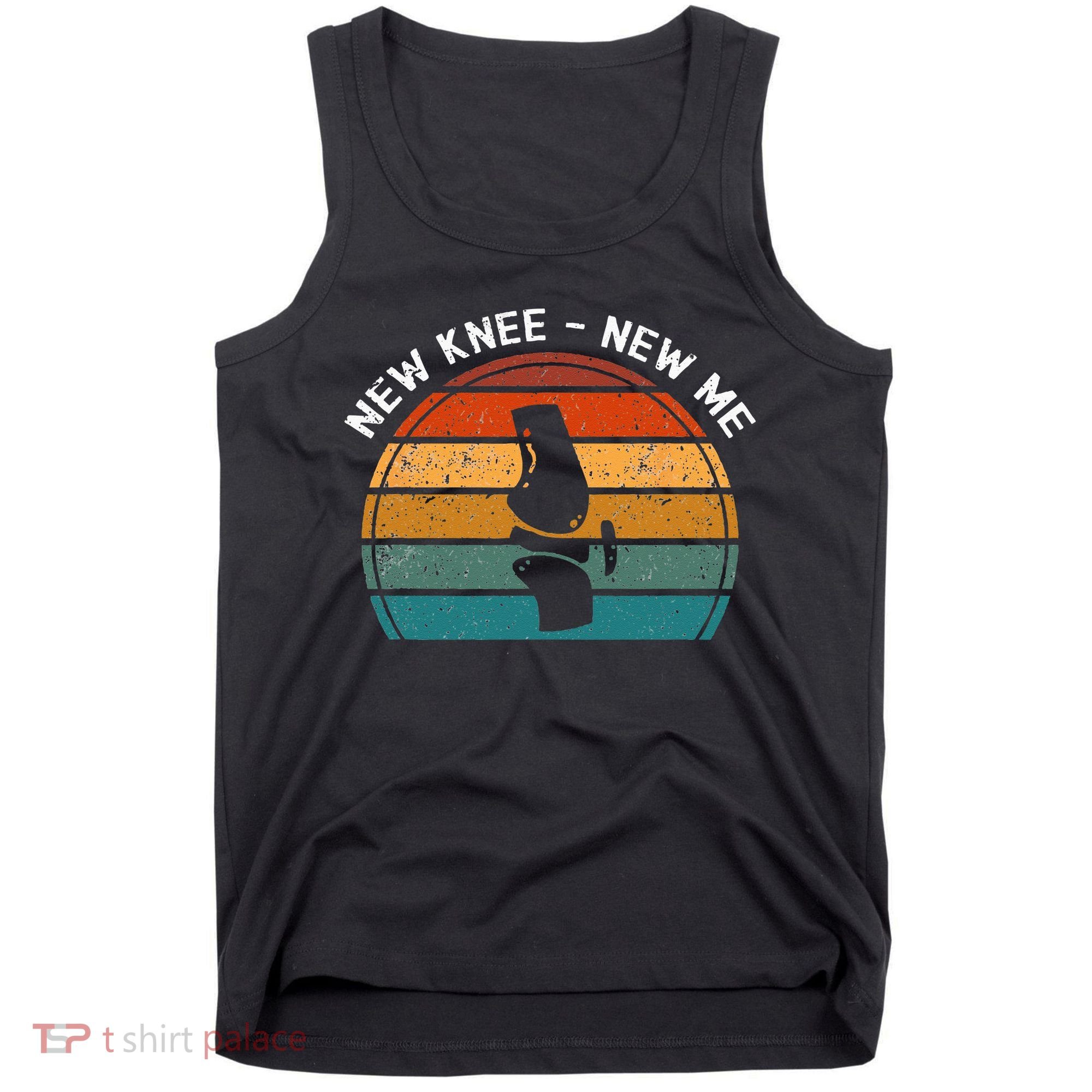 New Knee New Me Knee Surgery Knee Replacement Tank Top