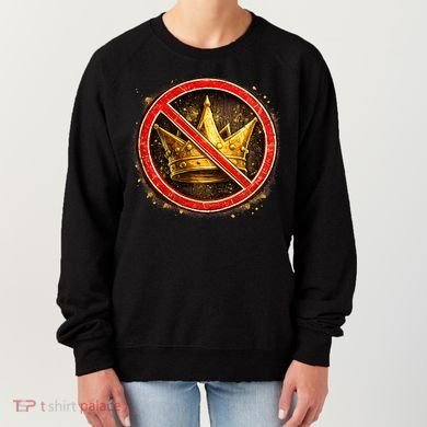 No Kings Women's Sweatshirt