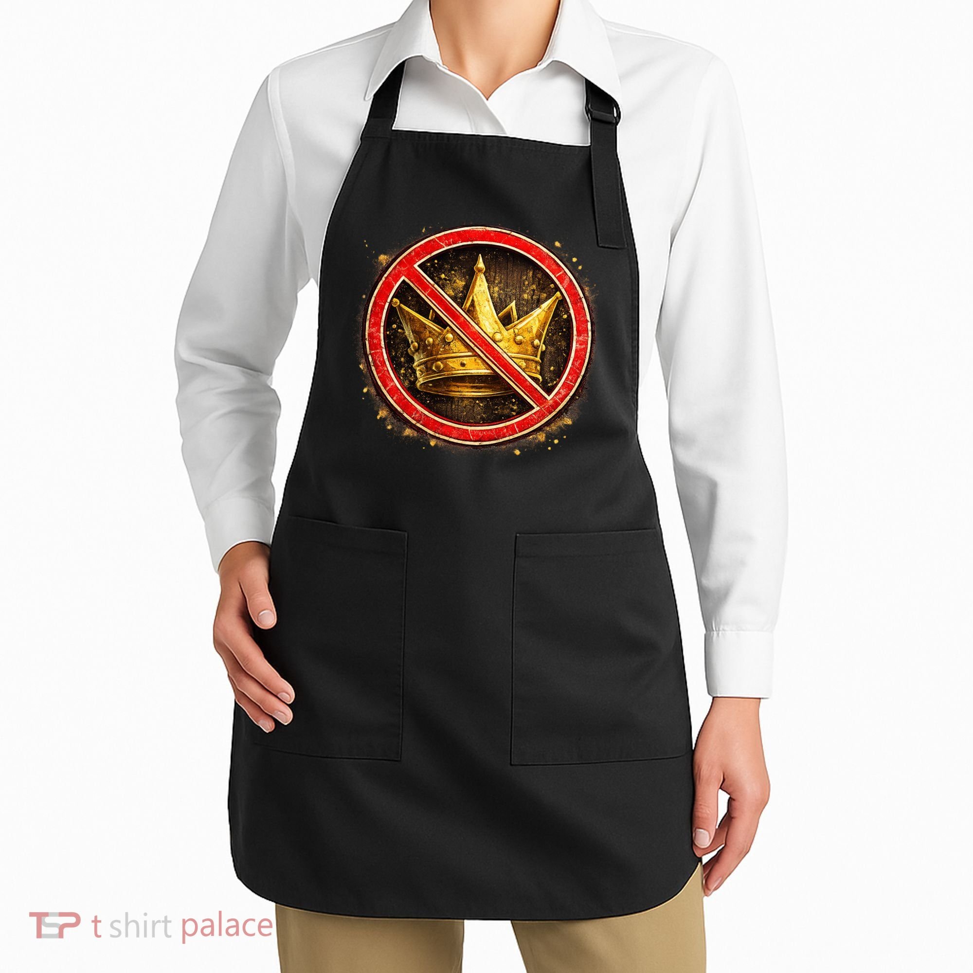 No Kings Apron