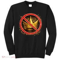 No Kings Sweatshirt thumb 0
