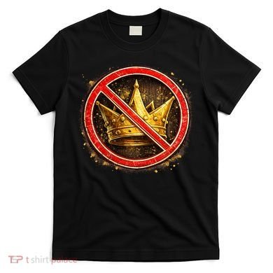 No Kings T-Shirt