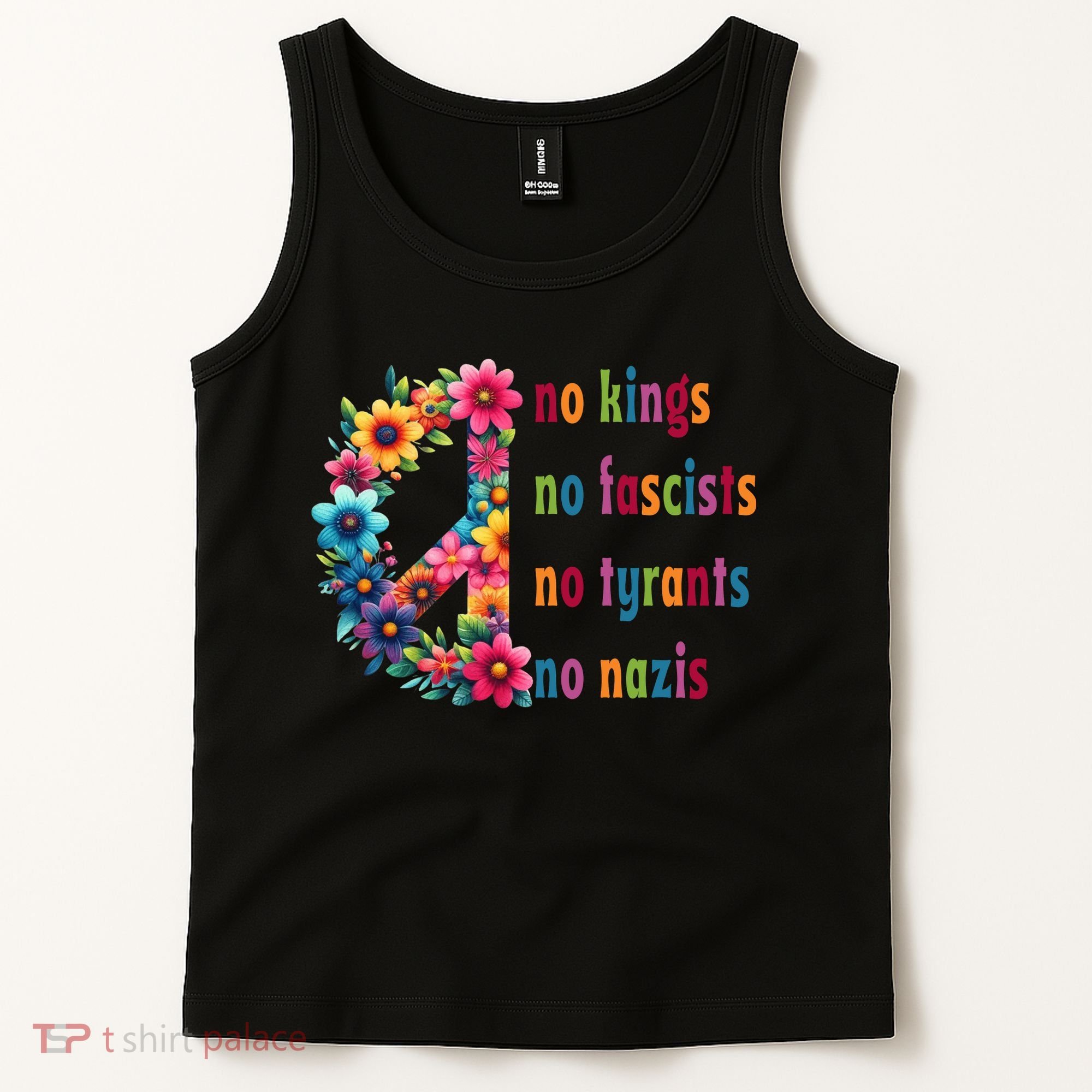 No Kings No Fascists No Tyrants No Nazis Tank Top