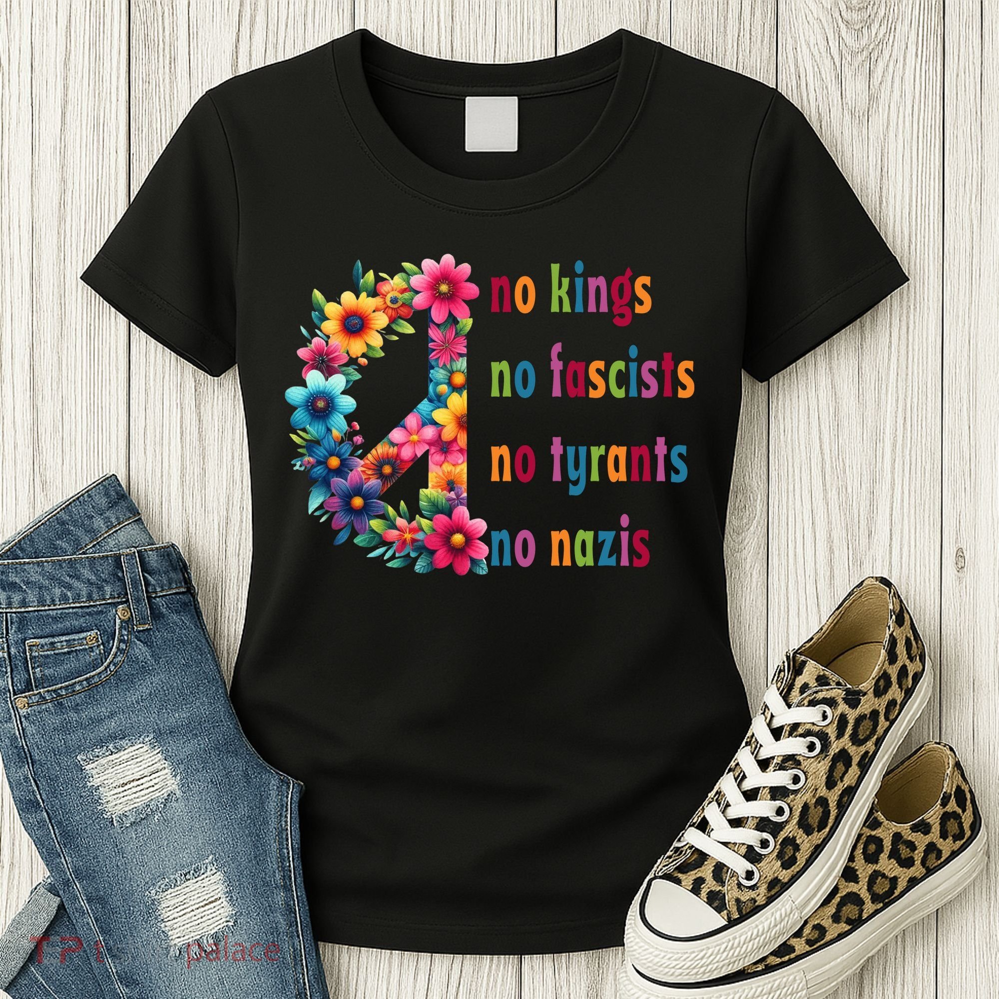 No Kings No Fascists No Tyrants No Nazis Women's T-Shirt