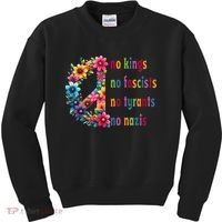 No Kings No Fascists No Tyrants No Nazis Kids Sweatshirt thumb 0