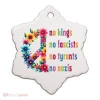 No Kings No Fascists No Tyrants No Nazis Ceramic Ornament thumb 0