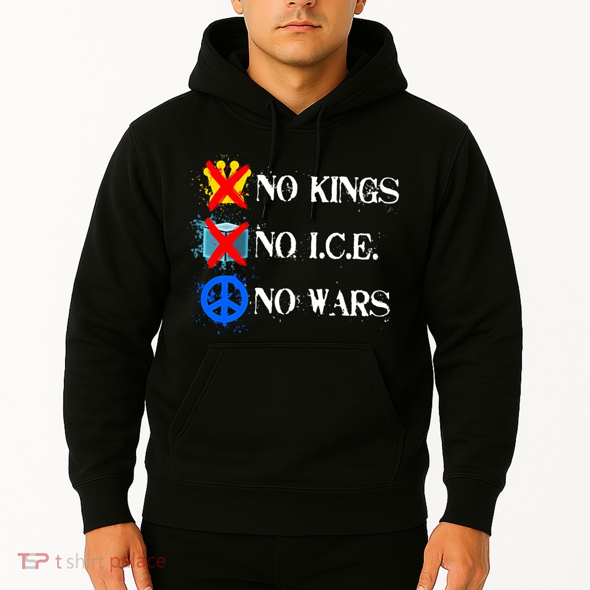 No Kings No I.C.E. No Wars Hoodie