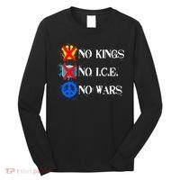 No Kings No I.C.E. No Wars Long Sleeve Shirt thumb 0