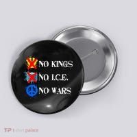 No Kings No I.C.E. No Wars Button thumb 0