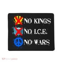 No Kings No I.C.E. No Wars Mousepad thumb 0