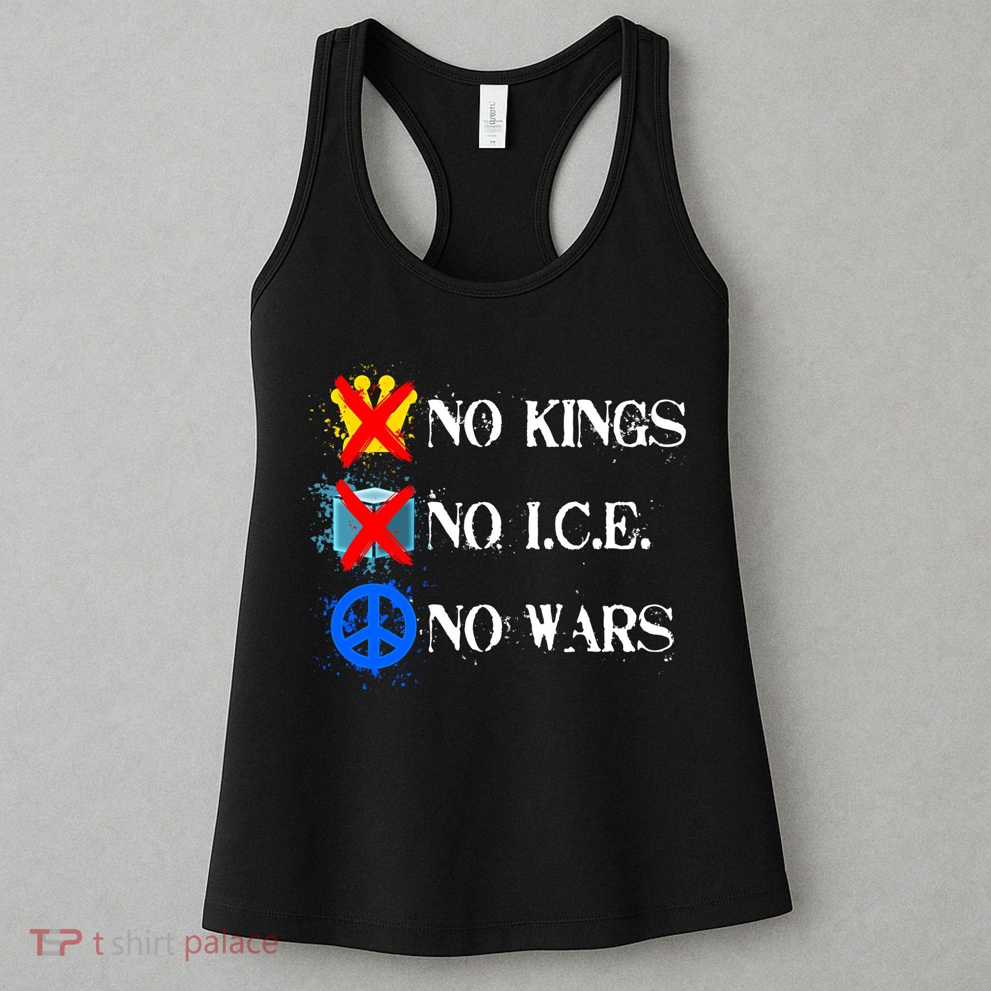 No Kings No I.C.E. No Wars Women's Tank Top