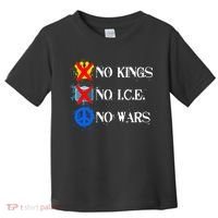 No Kings No I.C.E. No Wars Toddler T-Shirt thumb 0