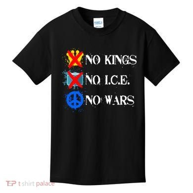 No Kings No I.C.E. No Wars Kids T-Shirt
