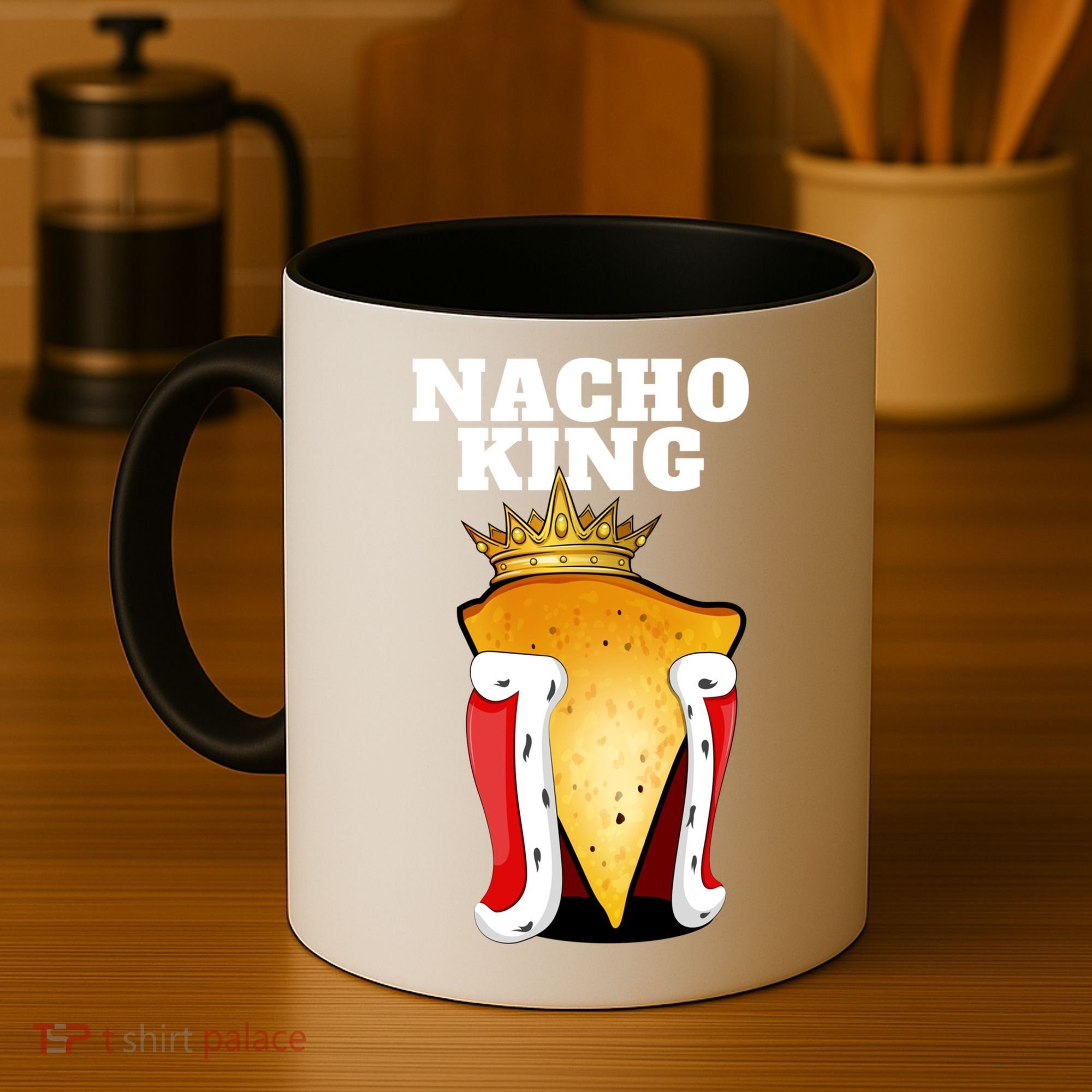 Nacho King Nacho Lover Gift Cute Mexican Nachos Gift Coffee Mug