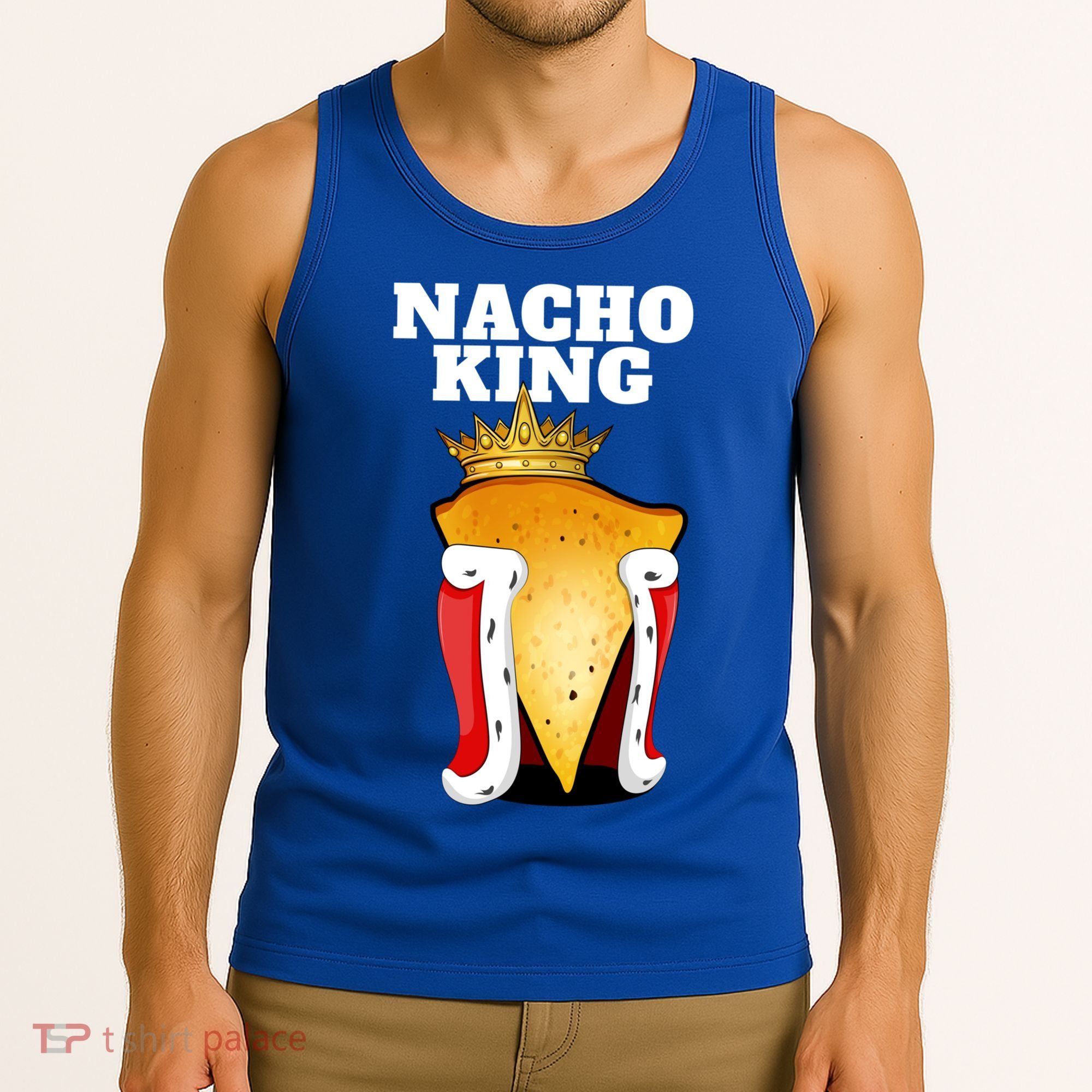 Nacho King Nacho Lover Gift Cute Mexican Nachos Gift Tank Top