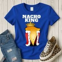 Nacho King Nacho Lover Gift Cute Mexican Nachos Gift Women's T-Shirt thumb 3