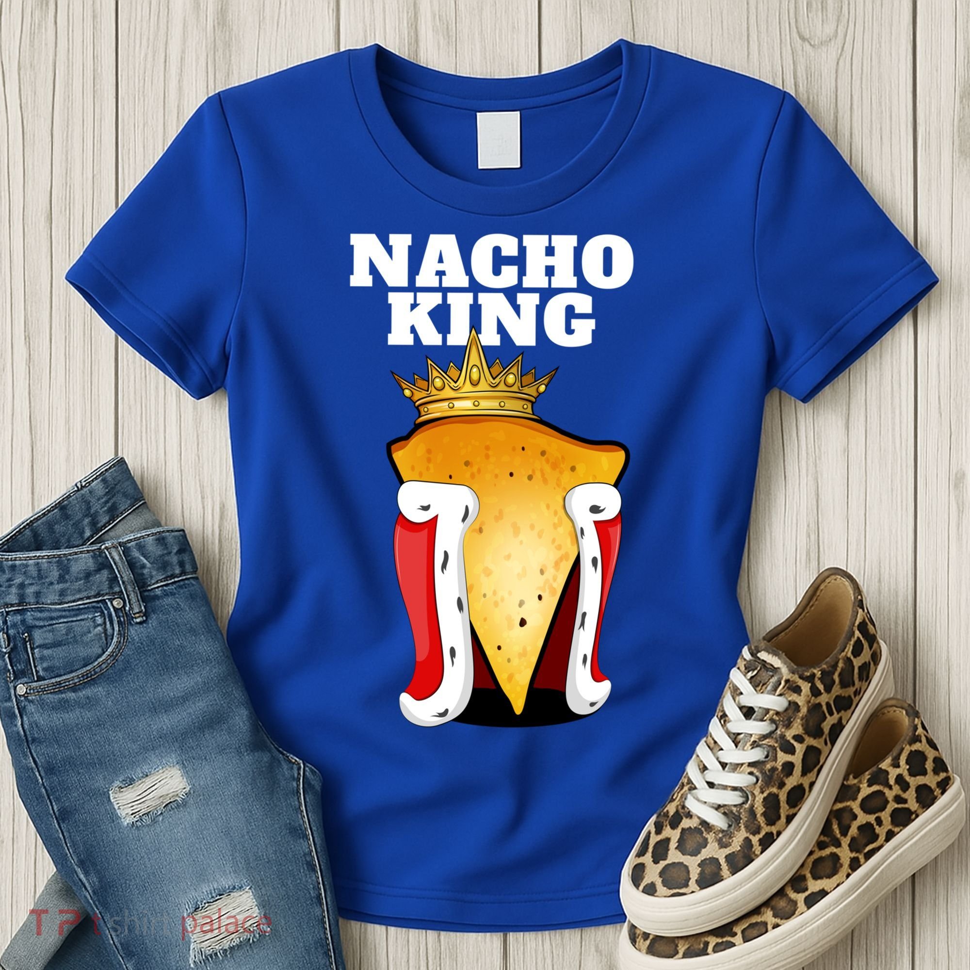 Nacho King Nacho Lover Gift Cute Mexican Nachos Gift Women's T-Shirt